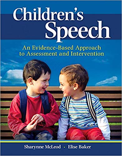 Children8217s Speech An EvidenceBased Approach to Assessment and Intervention
