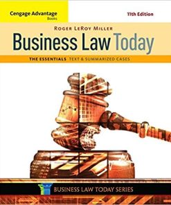 Cengage Advantage Books Business Law Today The Essentials Text and Summarized Cases 11th