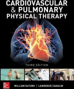Cardiovascular And Pulmonary Physical Therapy An Evidence Based Approach 3Rd