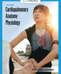 Cardiopulmonary Anatomy and Physiology 7th 7E
