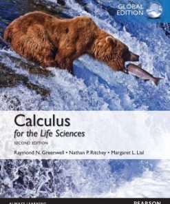 Calculus for the Life Sciences 2nd 2E Raymond Greenwell