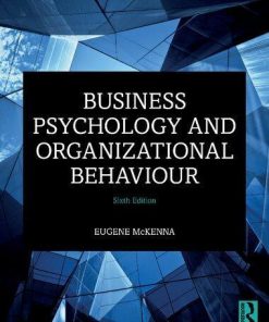 Business Psychology And Organizational Behaviour
