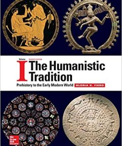The Humanistic Tradition Volume 1 Prehistory to the Early Modern World 7th