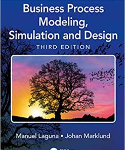 Business Process Modeling Simulation and Design 3rd