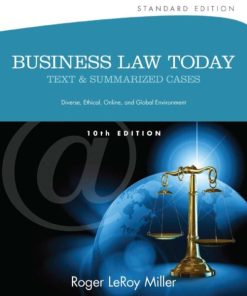 Business Law Today Text and Summarized Cases 10th 10E