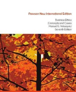 Business Ethics Concepts And Cases 7Th