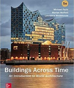 Buildings Across Time An Introduction To World Architecture 5Th