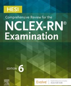 HESI Comprehensive Review for the NCLEXRN Examination 6th