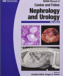BSAVA Manual of Canine and Feline Nephrology and Urology 3rd