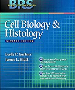 BRS Cell Biology and Histology Board Review Series Seventh