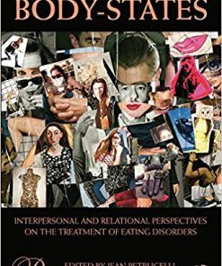 BodyStatesInterpersonal and Relational Perspectives on the Treatment of Eating Disorders