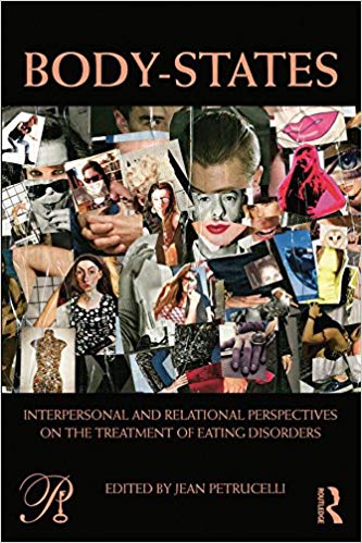 BodyStatesInterpersonal and Relational Perspectives on the Treatment of Eating Disorders
