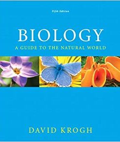 Biology A Guide to the Natural World 5th