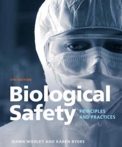 Biological Safety Principles And Practices 5Th