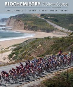 Biochemistry A Short Course 2nd 2E John Tymoczko