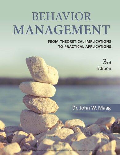 Behavior Management From Theoretical Implications To Practical Applications 3Rd