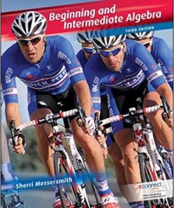 Beginning and Intermediate Algebra 3rd by Sherri Messersmith