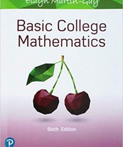 Basic College Mathematics 6th by Elayn Martin
