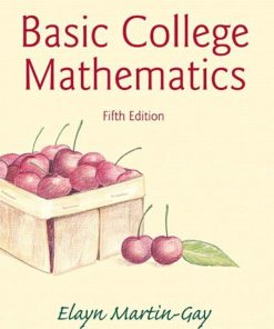 Basic College Mathematics 5th 5E MartinGay