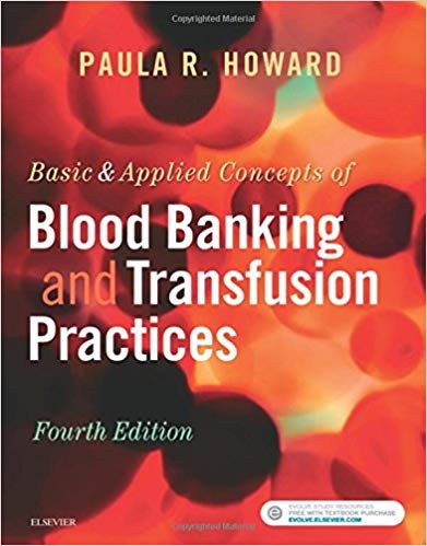 Basic 038 Applied Concepts of Blood Banking and Transfusion Practices 4th