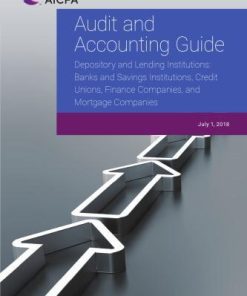 Audit and accounting guide Depository And Lending Institutions Banks And Savings Institutions Credit Unions Finance Companies And Mortgage Companies S