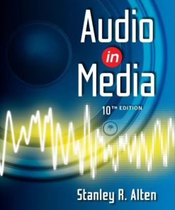Audio in Media 10th 10E Stanley Alten
