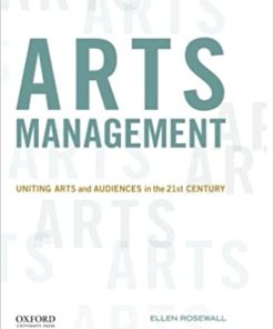 Arts Management Uniting Arts and Audiences in the 21st Century