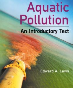 Aquatic Pollution An Introductory Text 4th 4E