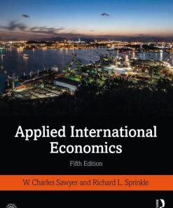 Applied International Economics 5th 5E Charles Sawyer