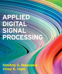 Applied Digital Signal Processing Theory and Practice