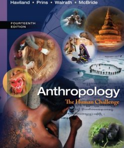 Anthropology The Human Challenge 14th 14E William Haviland