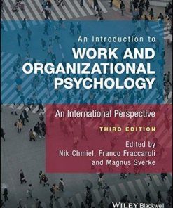 An Introduction To Work And Organizational Psychology An International Perspective 3Rd