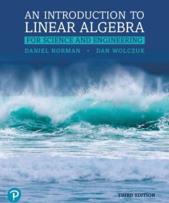 An Introduction to Linear Algebra for Science and Engineering 3rd 3E