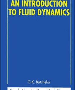 An Introduction to Fluid Dynamics Cambridge Mathematical Library
