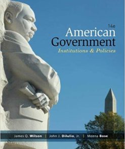 American Government Institutions and Policies 14th