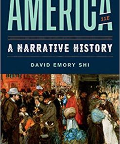 America A Narrative History Eleventh Vol Combined Volume 11th