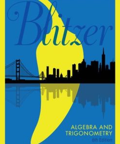 Algebra and Trigonometry 6th by Robert Blitzer