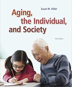 Aging the Individual and Society 10th