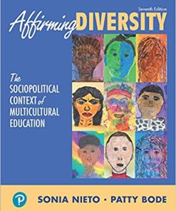 Affirming Diversity The Sociopolitical Context of Multicultural Education 7th