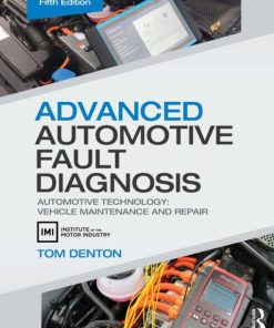 Advanced Automotive Fault Diagnosis Automotive Technology 5th 5E