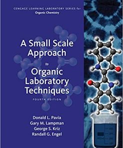 A Small Scale Approach to Organic Laboratory Techniques 4th