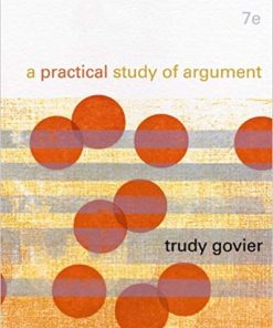 A Practical Study of Argument 7th by Trudy Govier