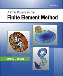 A First Course in the Finite Element Method 6th
