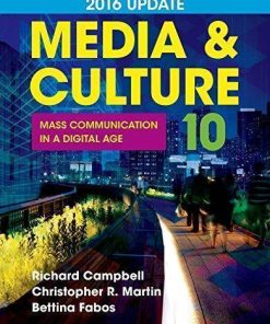 Media Culture 2016 Update Mass Communication In A Digital Age 10Th
