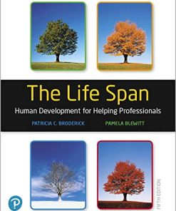 The Life Span Human Development for Helping Professionals Plus MyLab Education with Pearson 5