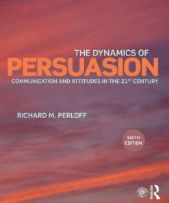 The Dynamics of Persuasion 6th 6E Perloff