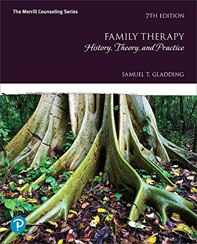 Family Therapy History Theory and Practice plus MyLab Counseling with Pearson8211 Access Card Package What8217s New in Counseling 7