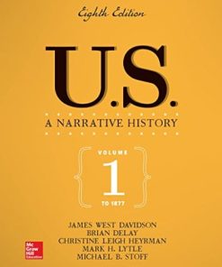 US A Narrative History Volume 1 To 1877 8th