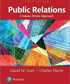 Public Relations A Values Driven Approach 6Th