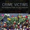 Crime Victims An Introduction To Victimology 9Th